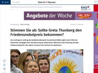 Bild zum Artikel: Stimmen Sie ab: Sollte Greta Thunberg den Friedensnobelpreis bekommen?