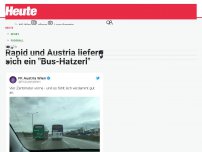 Bild zum Artikel: Rapid und Austria liefern sich ein 'Bus-Hatzerl'