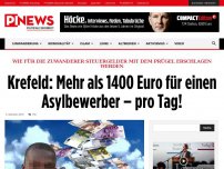 Bild zum Artikel: Wie für die Zuwanderer Steuergelder mit dem Prügel erschlagen werden Krefeld: Mehr als 1400 Euro für einen Asylbewerber – pro Tag!