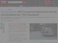 Bild zum Artikel: SPÖ-Ortspartei bezeichnet Morde von Kitzbühel als 'FPÖ-Amoklauf'
