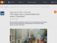 Bild zum Artikel: 'Wir sitzen hier in Deutschland auf einem Pulverfass'