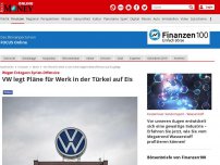 Bild zum Artikel: Wegen Erdogans Syrien-Offensive - VW legt Pläne für Werk in der Türkei auf Eis