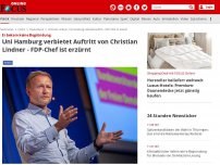 Bild zum Artikel: Er bekam keine Begründung - Uni Hamburg verbietet Auftritt von Christian Lindner - FDP-Chef ist erzürnt