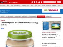 Bild zum Artikel: Gefahr durch Fremdkörper in Brei - dm ruft Babynahrung zurück