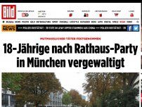 Bild zum Artikel: Mutmaßlicher Täter festgenommen - 18-Jährige nach Rathaus-Party in München vergewaltigt