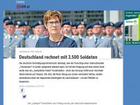 Bild zum Artikel: Deutschland rechnet mit 2.500 Soldaten