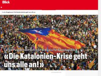 Bild zum Artikel: Carles Puigdemont schreibt exklusiv für BLICK: «Die Katalonien-Krise geht uns alle an!»