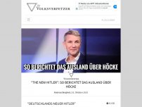 Bild zum Artikel: “The new Hitler”: So berichtet das Ausland über Höcke