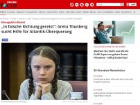 Bild zum Artikel: Klimagipfel in Madrid - „In falsche Richtung gereist“: Greta Thunberg sucht Hilfe für Atlantik-Überquerung