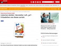 Bild zum Artikel: Fleisch-Krone Feinkost GmbH - Listerien-Gefahr: Hersteller ruft „ja!“-Frikadellen von Rewe zurück