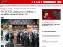 Bild zum Artikel: Viele Polizisten verletzt - 'Bin um mein Leben gerannt': Entsetzen nach linken Krawallen in Berlin