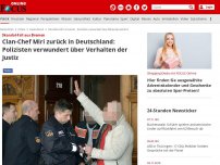 Bild zum Artikel: Skandal-Fall aus Bremen - Clan-Chef Miri zurück in Deutschland: Polizisten verwundert über Verhalten der Justiz