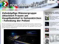 Bild zum Artikel: Zehnköpfige Männergruppe attackiert Frauen am Hauptbahnhof in Gelsenkirchen - Fahndung der Polizei