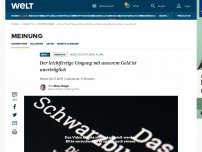 Bild zum Artikel: Der leichtfertige Umgang mit unserem Geld ist unerträglich