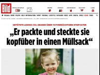 Bild zum Artikel: Zeugen sagen im Fall Leonie aus - „Er packte und steckte sie kopfüber in einen Müllsack“