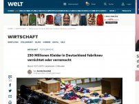 Bild zum Artikel: 230 Millionen Kleider in Deutschland fabrikneu vernichtet oder verramscht