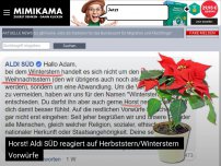 Bild zum Artikel: Horst! Aldi SÜD reagiert auf Herbststern/Winterstern Vorwürfe