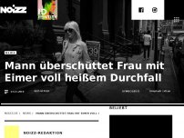 Bild zum Artikel: Mann überschüttet Frau mit Eimer voll heißem Durchfall