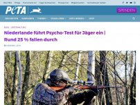 Bild zum Artikel: Niederlande führt Psycho-Test für Jäger ein | Rund 25 % fallen durch
