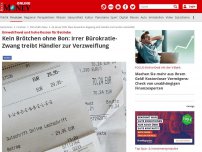 Bild zum Artikel: Einzelhandel fürchtet Aufwand und Kosten - Kein Brötchen ohne Bon: Irrer Bürokratie-Zwang treibt Händler zur Verzweiflung