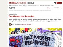 Bild zum Artikel: Antifaschismus: Das Märchen vom linken Mob