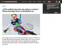Bild zum Artikel: „Will endlich Sportler des Jahres werden“: Thiem kündigt Start in Kitzbühel an