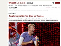 Bild zum Artikel: Britische Band: Coldplay verzichtet fürs Klima auf Tournee