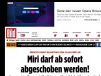 Bild zum Artikel: Eilantrag abgelehnt - Miri darf ab sofort abgeschoben werden!