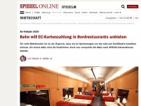 Bild zum Artikel: Ab Frühjahr 2020: Bahn will EC-Kartenzahlung in Bordrestaurants anbieten
