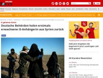 Bild zum Artikel: In geheimer Aktion - Bericht: Deutsche Behörden holen erstmals erwachsene IS-Anhängerin aus Syrien zurück