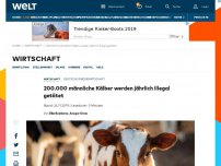 Bild zum Artikel: 200.000 männliche Kälber werden jährlich illegal getötet