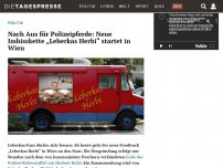 Bild zum Artikel: Nach Aus für Polizeipferde: Neue Imbisskette „Leberkas Herbi“ startet in Wien