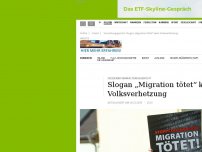 Bild zum Artikel: Gießener Verwaltungsgericht: Slogan „Migration tötet“ keine Volksverhetzung