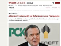 Bild zum Artikel: SPD-Entscheidung: Altkanzler Schröder geht auf Distanz zum neuen Führungsduo