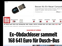 Bild zum Artikel: Waschen ist Würde - Ex-Obdachloser sammelt 168 641 Euro für Dusch-Bus