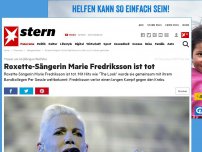 Bild zum Artikel: News von heute: Roxette-Sängerin Marie Fredriksson ist tot