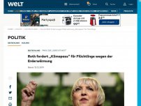 Bild zum Artikel: Roth fordert „Klimapass“ für Flüchtlinge wegen der Erderwärmung