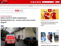 Bild zum Artikel: Angriff bei Hausbesuch - Horror-Tat in Köln-Dünnwald: Mann sticht städtischen Bediensteten tot