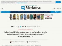 Bild zum Artikel: Asyl-Krise in Griechenland: Grünen-Chef will Migranten ohne Höchstgrenze aufnehmen