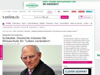 Bild zum Artikel: Schäuble: Deutsche müssen für Klimaschutz ihr 'Leben verändern'