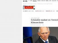 Bild zum Artikel: Schäuble mahnt zu Verzicht wegen Klimaschutz