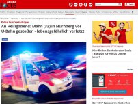 Bild zum Artikel: Polizei fasst Verdächtigen - An Heiligabend: Mann (33) in Nürnberg vor U-Bahn gestoßen - lebensgefährlich verletzt
