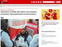 Bild zum Artikel: Expansion von Extremisten  - Islamisten in NRW: Mit Geburt von Kindern entstehen 100 salafistische Groß-Familien