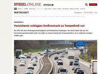 Bild zum Artikel: Autobahnen: Versicherer schlagen Großversuch zu Tempolimit vor