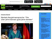 Bild zum Artikel: Merkels Neujahrsansprache: 'Die 20er Jahre können gute Jahre werden'