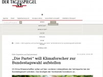 Bild zum Artikel: „Die Partei“ will Klimaforscher zur Bundestagswahl aufstellen
