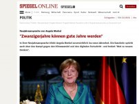 Bild zum Artikel: Neujahrsansprache von Angela Merkel: '20er Jahre können gute Jahre werden'