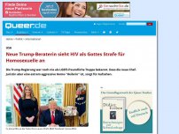Bild zum Artikel: Neue Trump-Beraterin sieht HIV als Gottes Strafe für Homosexuelle an