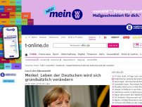Bild zum Artikel: Angela Merkel: Leben der Deutschen wird sich grundsätzlich verändern