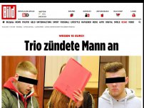 Bild zum Artikel: Wegen 10 Euro! - Trio zündete Mann an